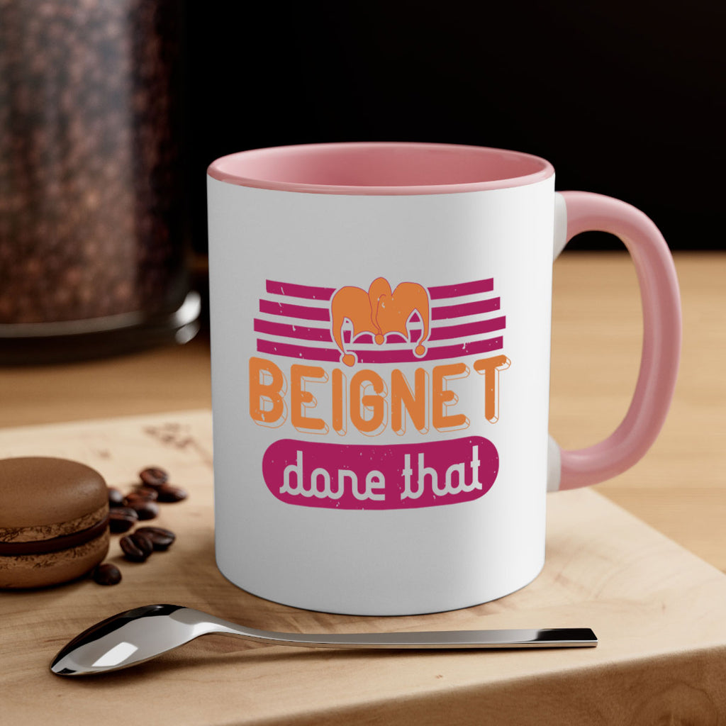 beignet done that 26#- mardi gras-Mug / Coffee Cup