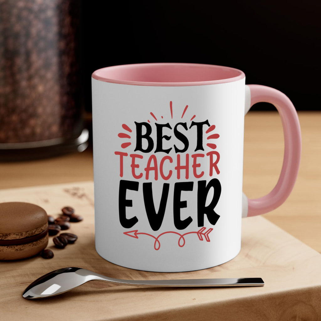 best teacher ever Style 119#- teacher-Mug / Coffee Cup