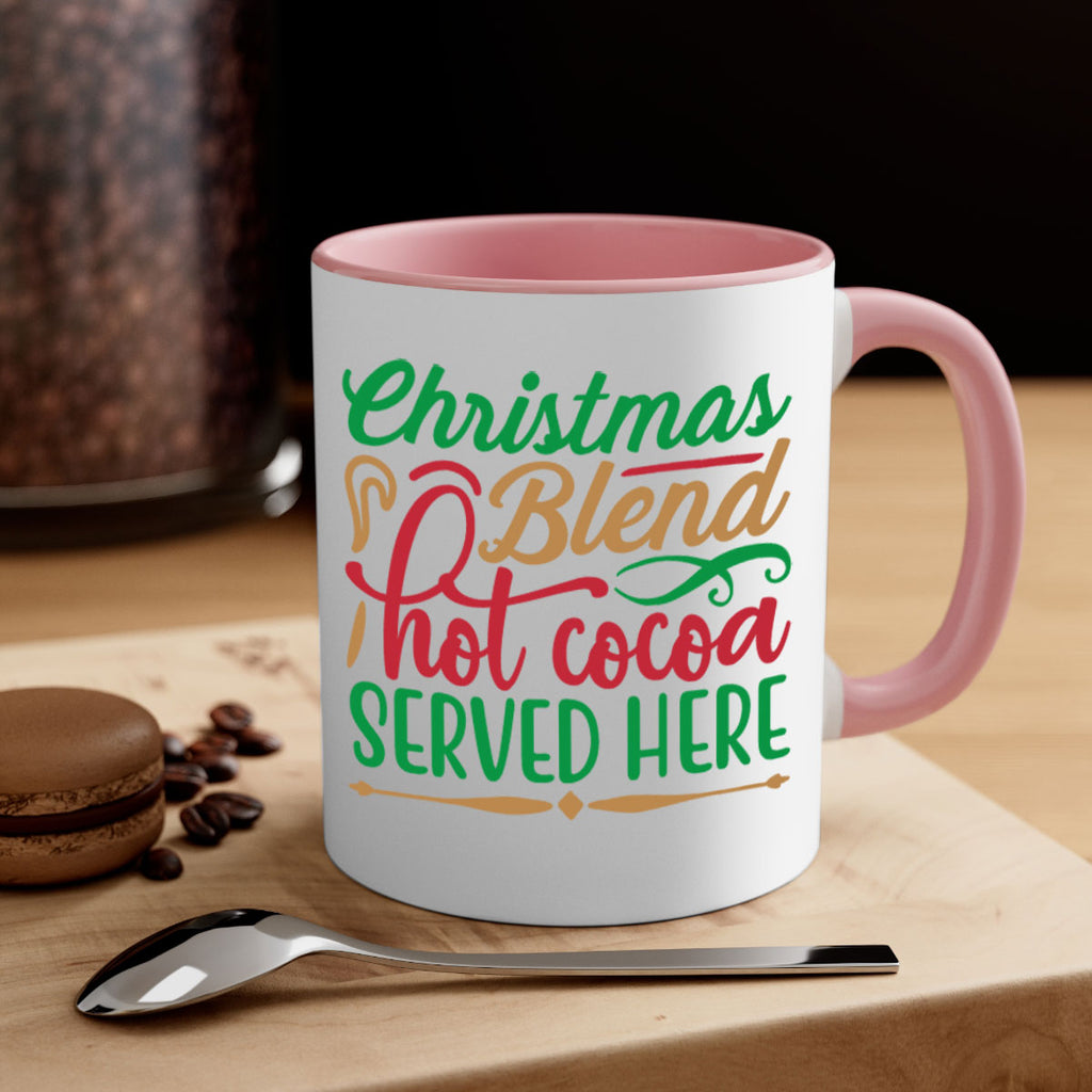 christmas blend hot cocoa served here 294#- christmas-Mug / Coffee Cup