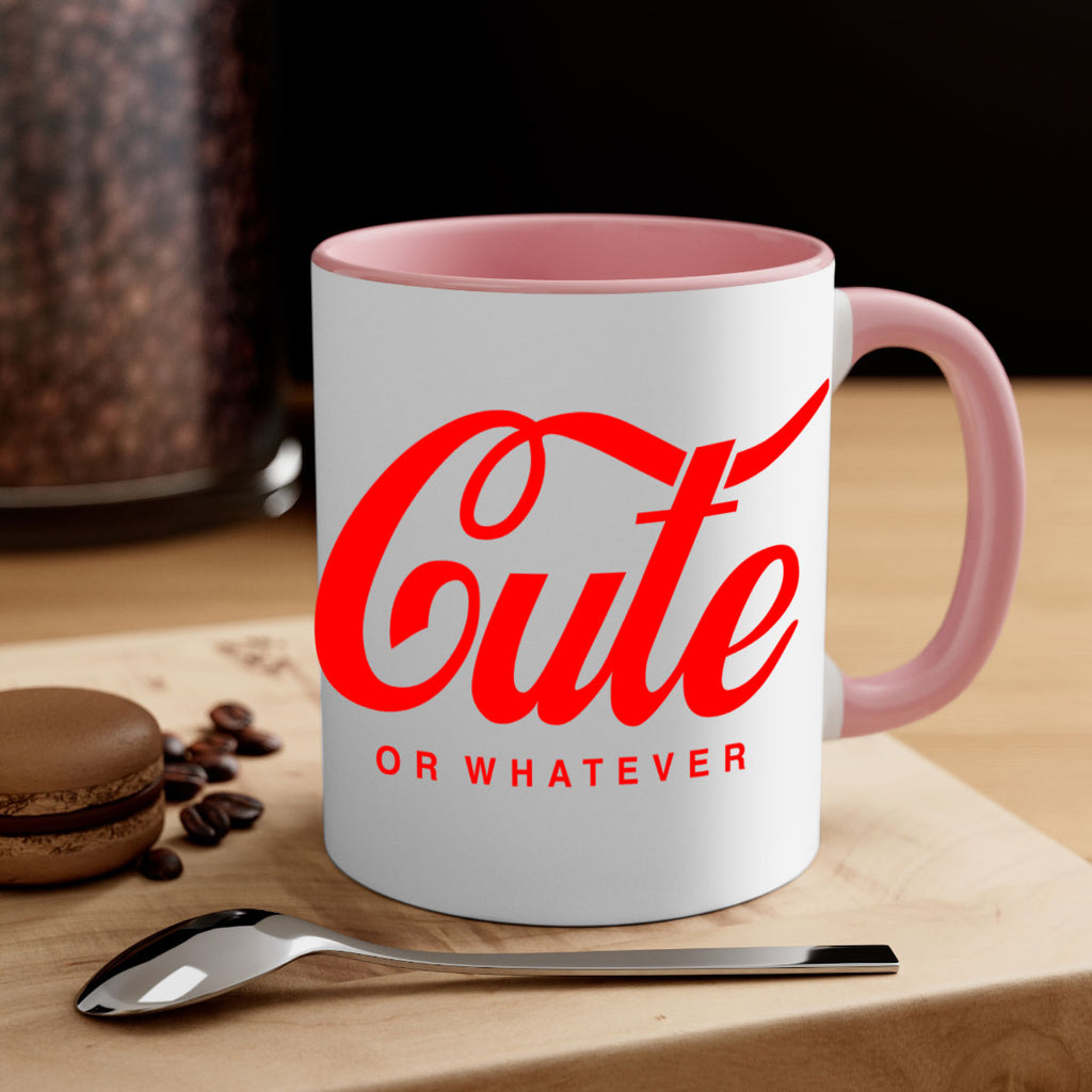 cute or whatever 179#- black words - phrases-Mug / Coffee Cup