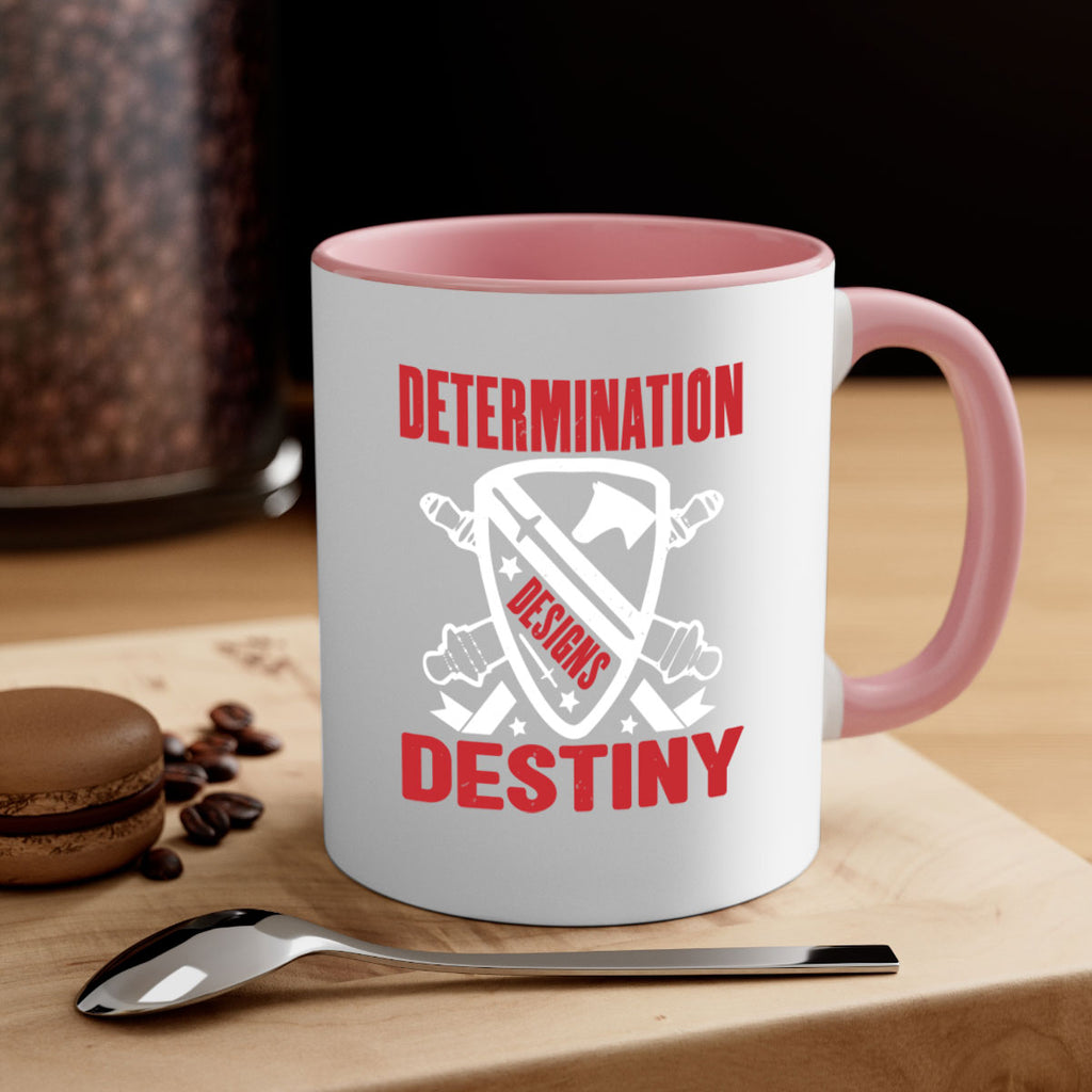determination is destiny Style 29#- 4th Of July-Mug / Coffee Cup