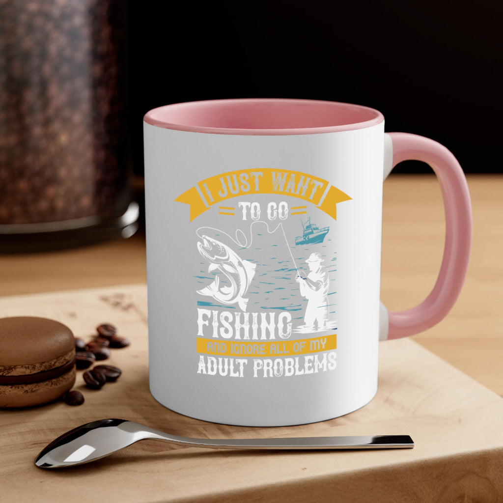 i just want to go fishing and ignore all of my 106#- fishing-Mug / Coffee Cup