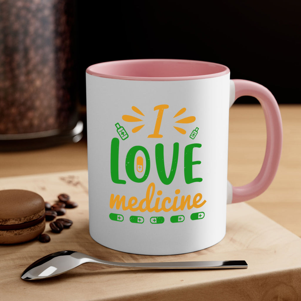 i love medicine Style 45#- medical-Mug / Coffee Cup