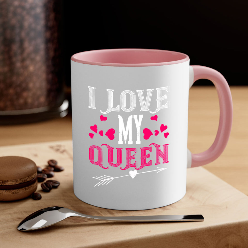i love my queen 53#- valentines day-Mug / Coffee Cup