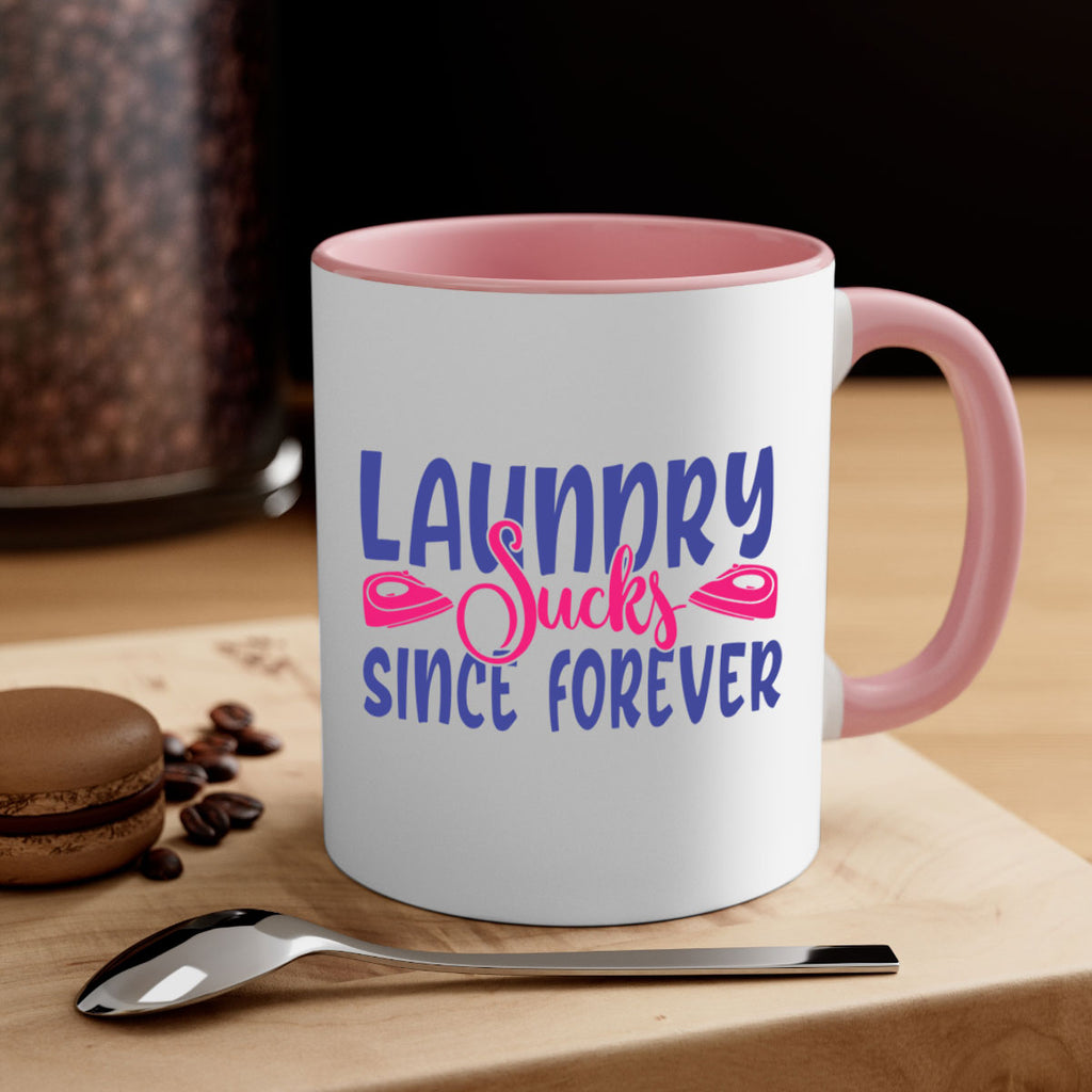 laundry sucks since forever 7#- laundry-Mug / Coffee Cup