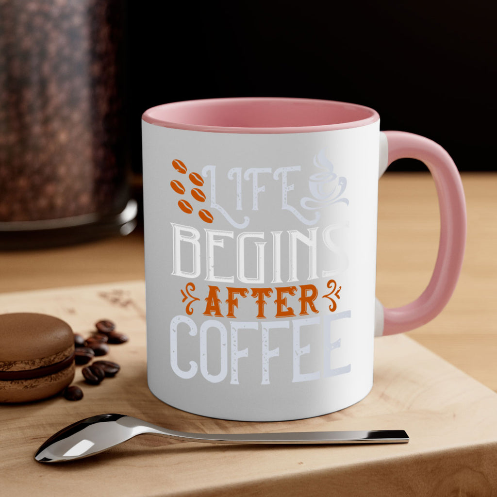life begins after coffee 239#- coffee-Mug / Coffee Cup