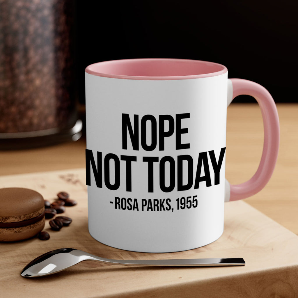 nope not today rosa parks 60#- black words - phrases-Mug / Coffee Cup