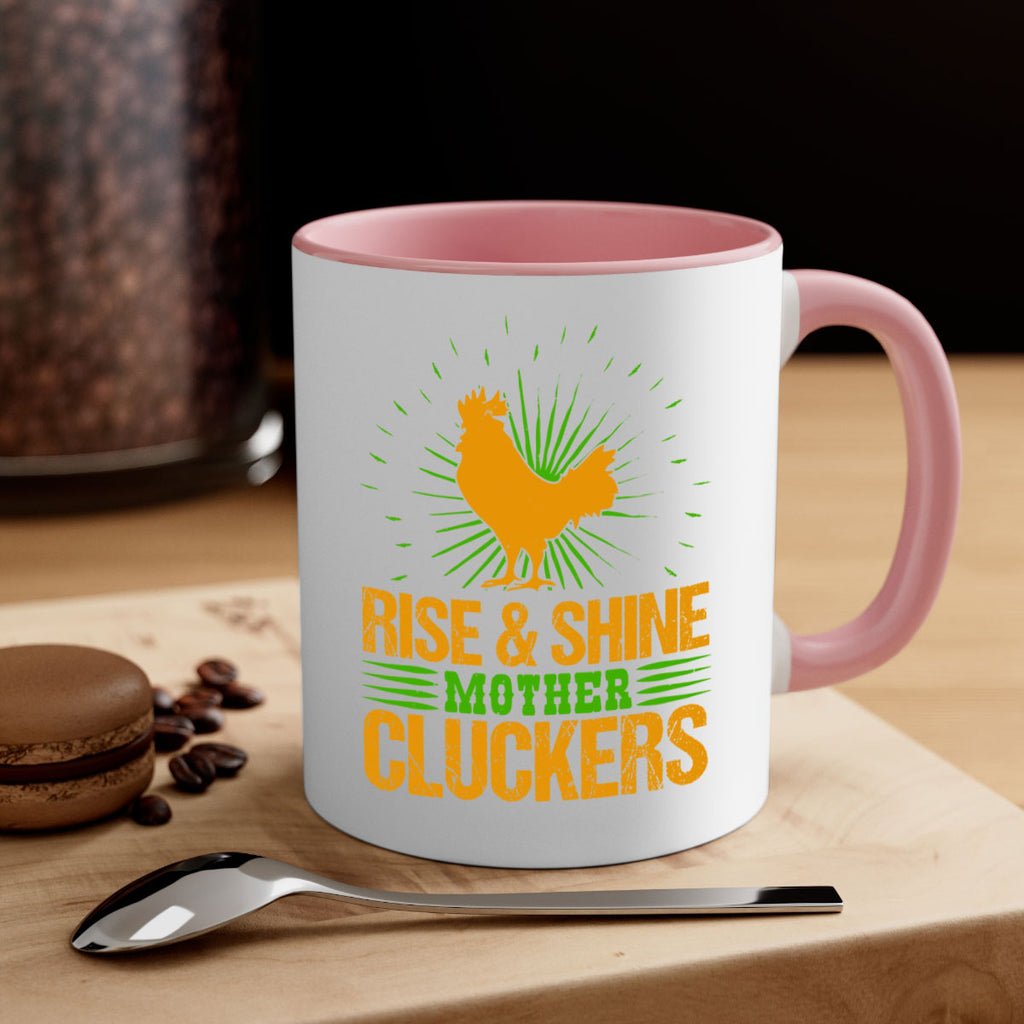 rise and shine mother cluckers 38#- Farm and garden-Mug / Coffee Cup