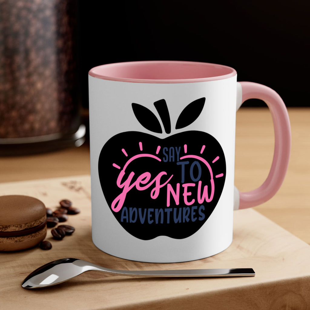 say yes to new adventures Style 75#- motivation-Mug / Coffee Cup
