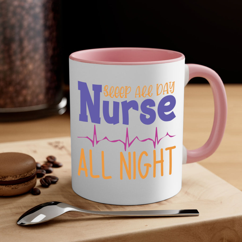 sleep all day nurse all night Style Style 34#- nurse-Mug / Coffee Cup