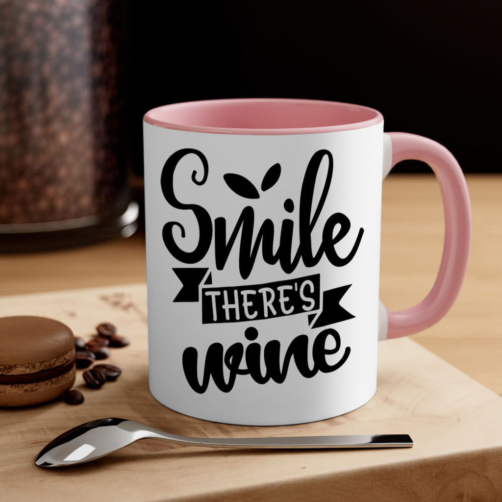 smile theres wine 157#- wine-Mug / Coffee Cup