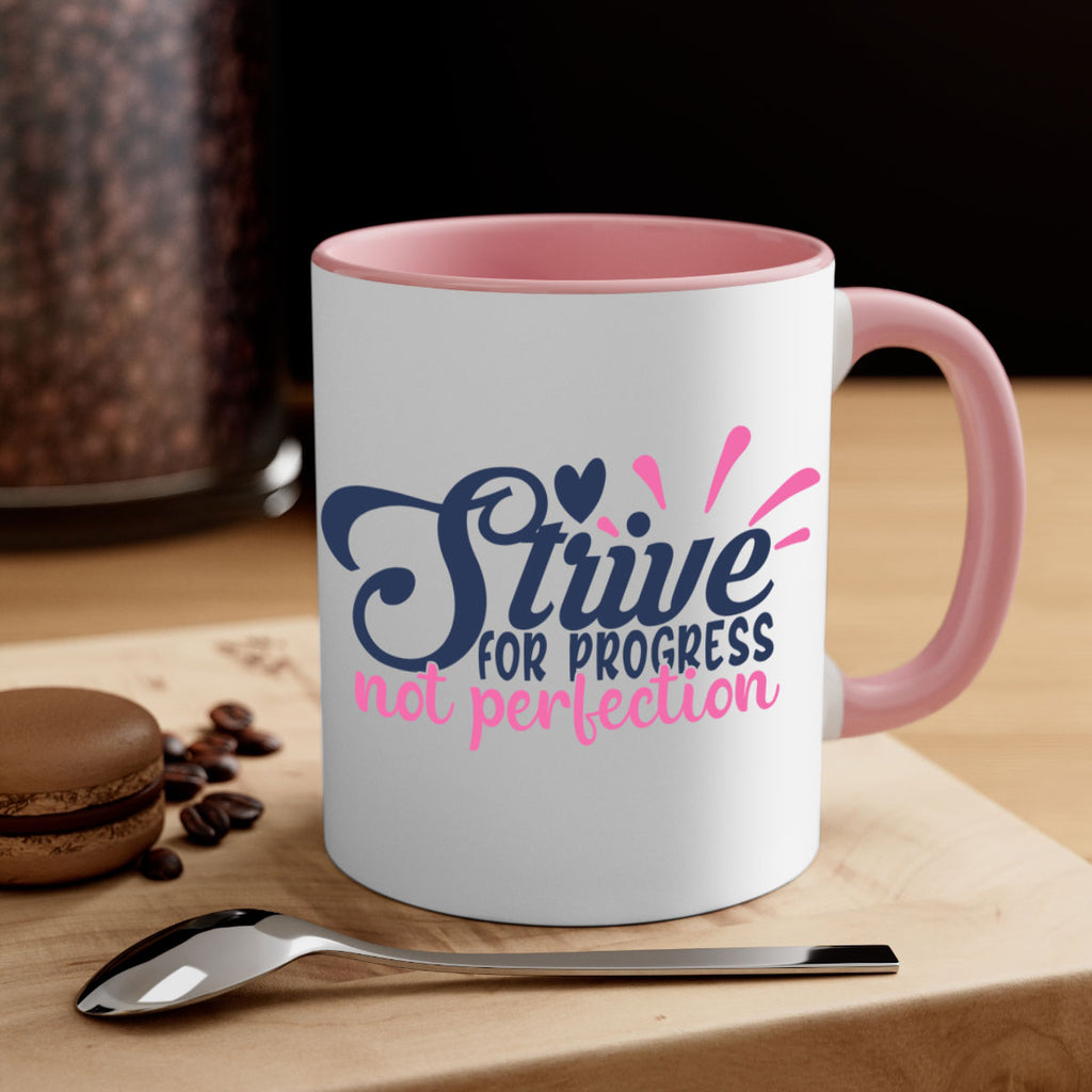strive for progress not perfection Style 69#- motivation-Mug / Coffee Cup