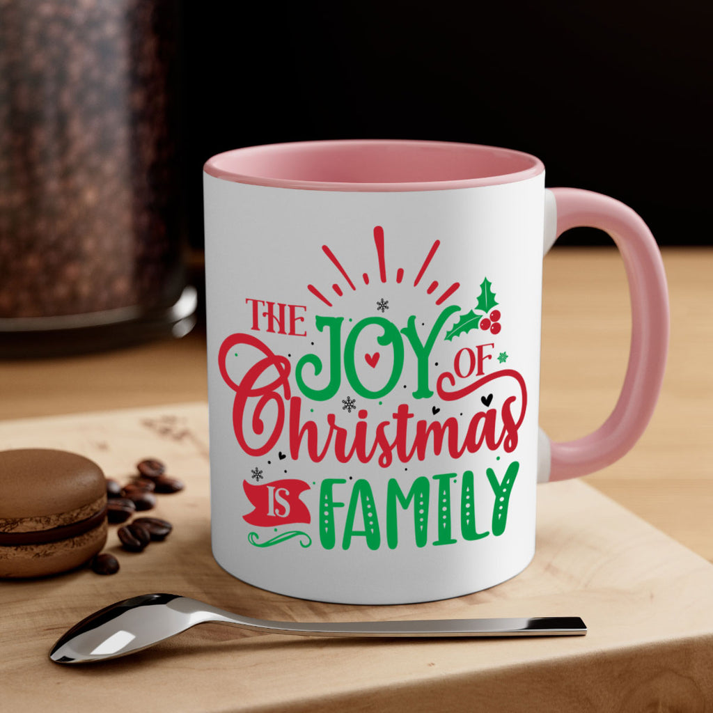 the joy of christmas is family style 1197#- christmas-Mug / Coffee Cup
