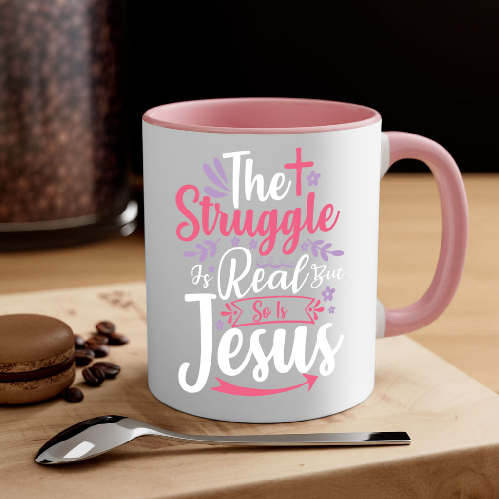 the struggle is real but so is jesus 5#- easter-Mug / Coffee Cup