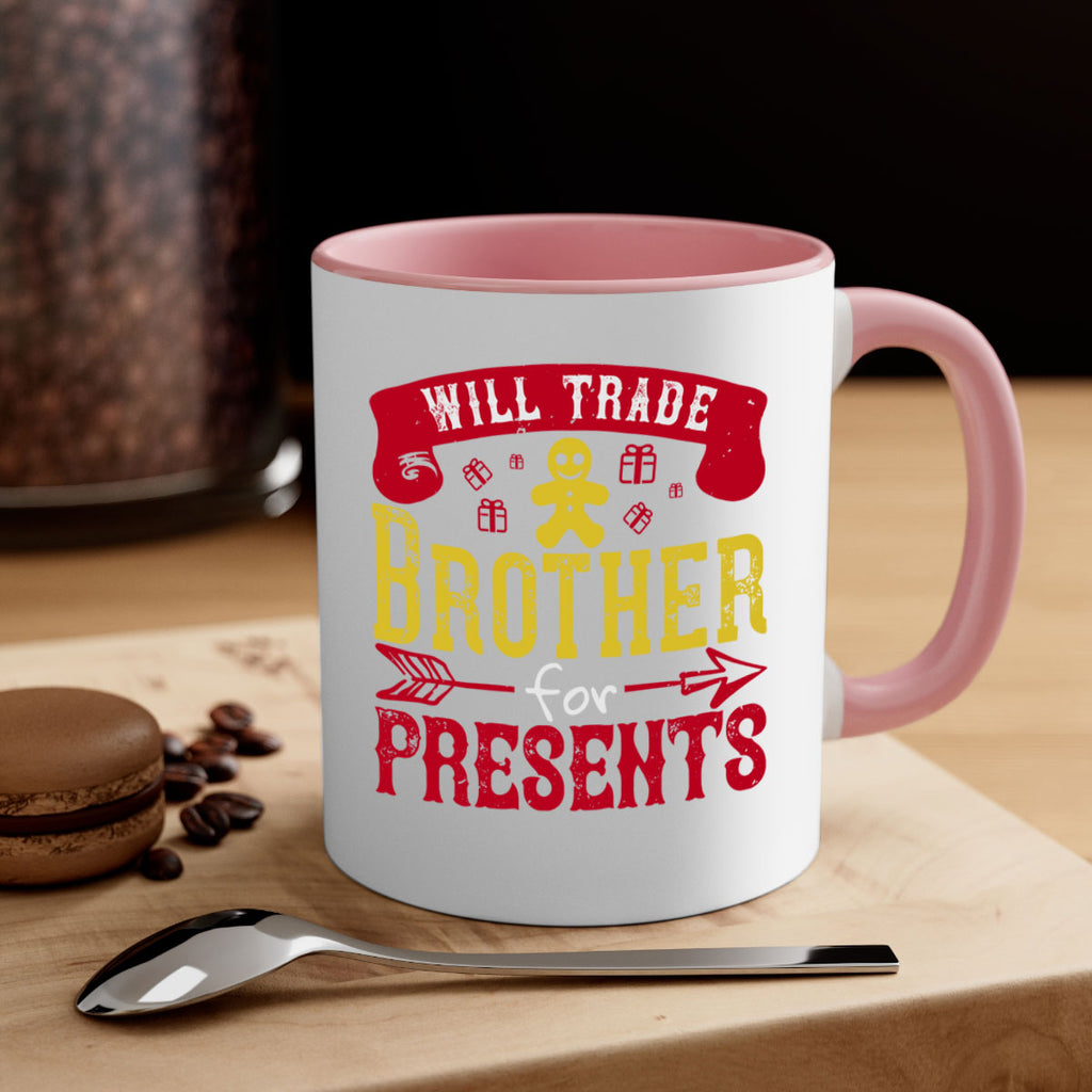 will trade brother for presents 345#- christmas-Mug / Coffee Cup