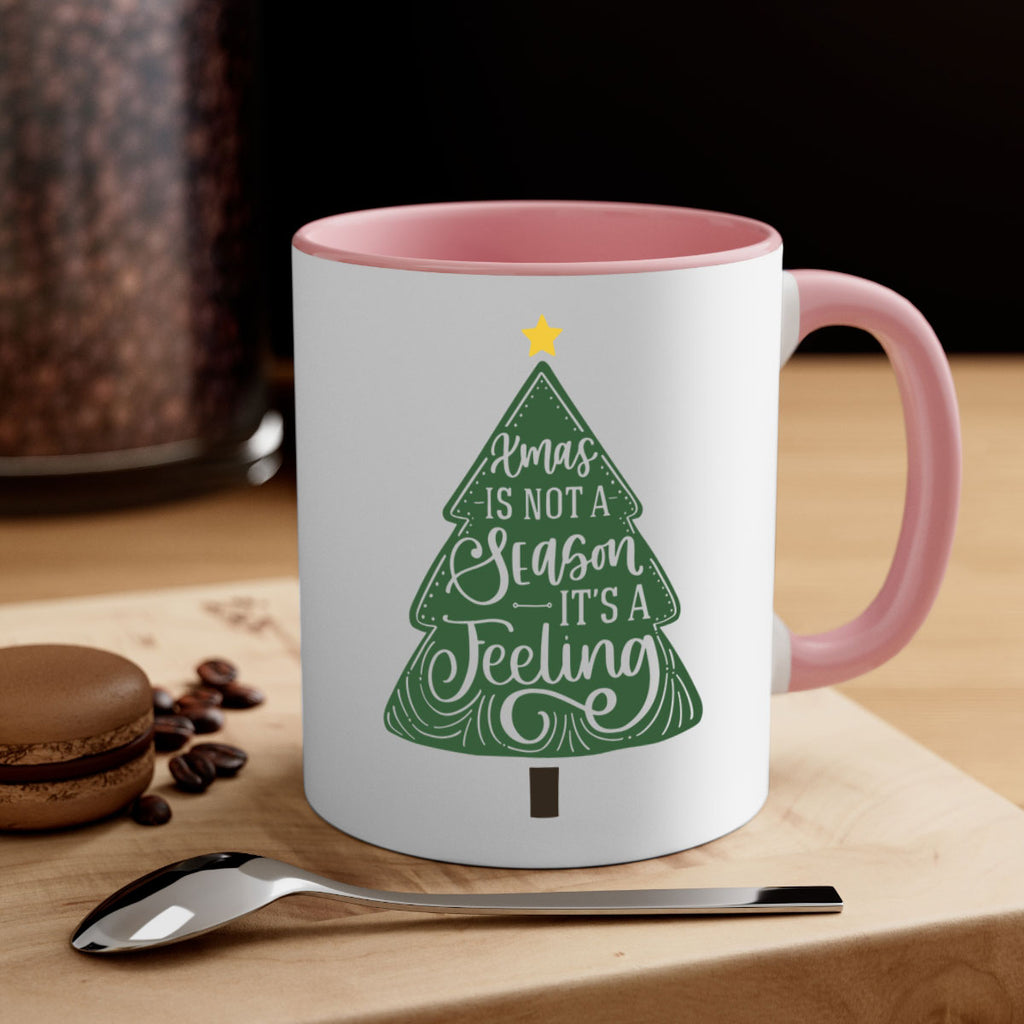 xmas is not season its a feeling 26#- christmas-Mug / Coffee Cup