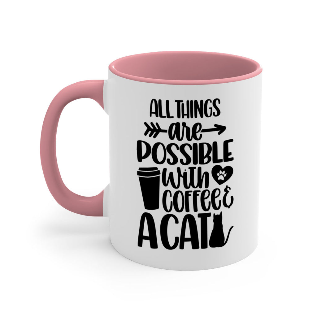 All Things Are Possible Style 74#- cat-Mug / Coffee Cup