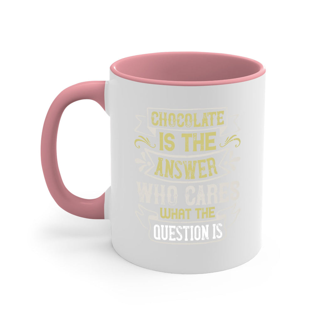 Chocolate is the answer Who cares what the question is Style 92#- pig-Mug / Coffee Cup