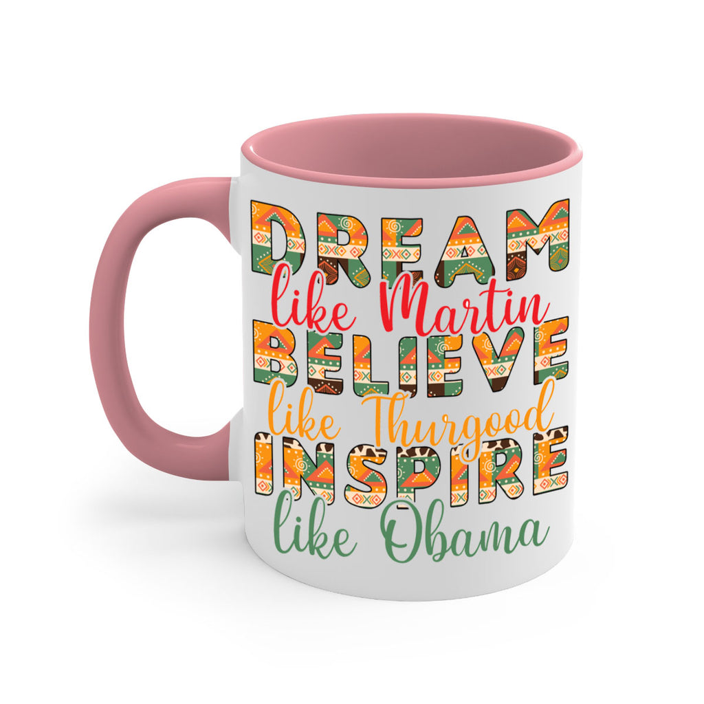 Dream Believe Inspire Junteenth Png 31#- juneteenth-Mug / Coffee Cup