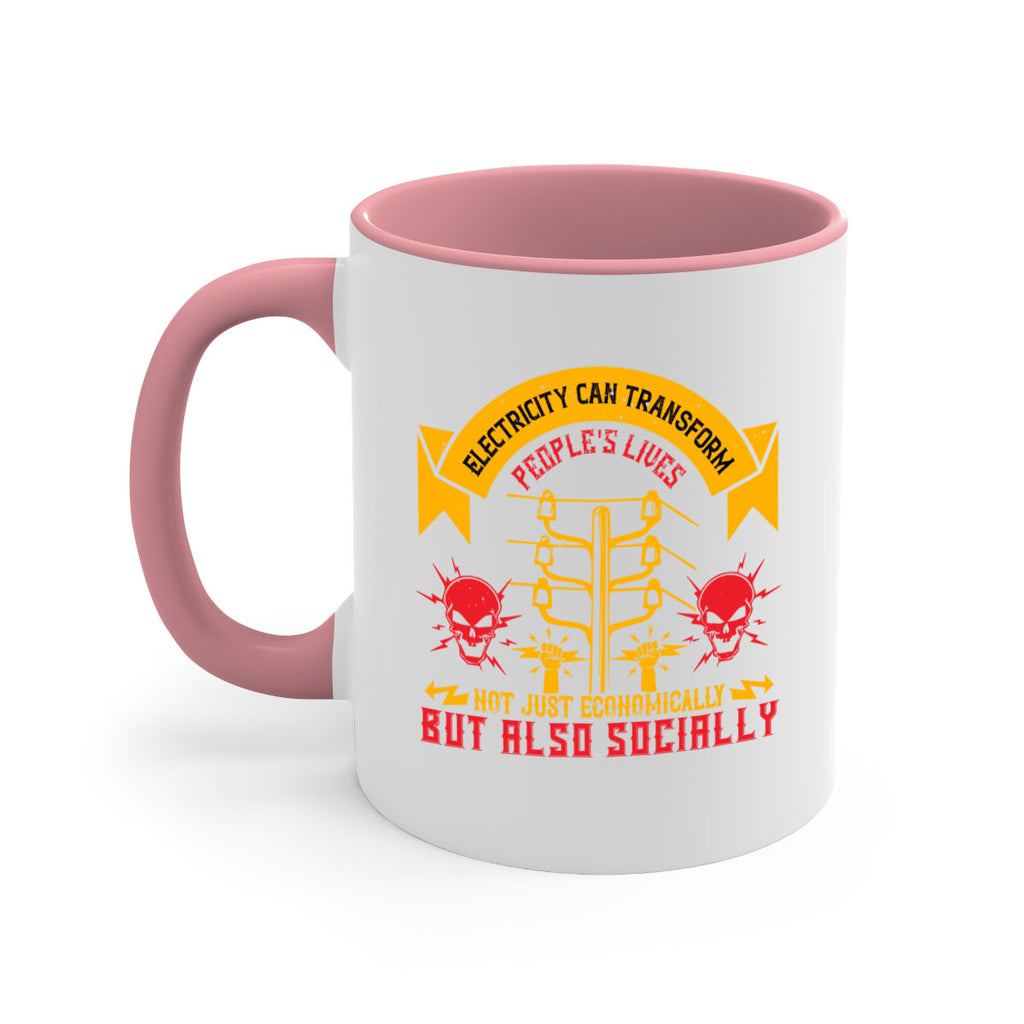 Electricity can transfrom peoples lives not just economically but also socially Style 51#- electrician-Mug / Coffee Cup