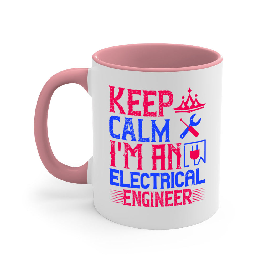 Keep clam iamelectrical engineer Style 27#- electrician-Mug / Coffee Cup
