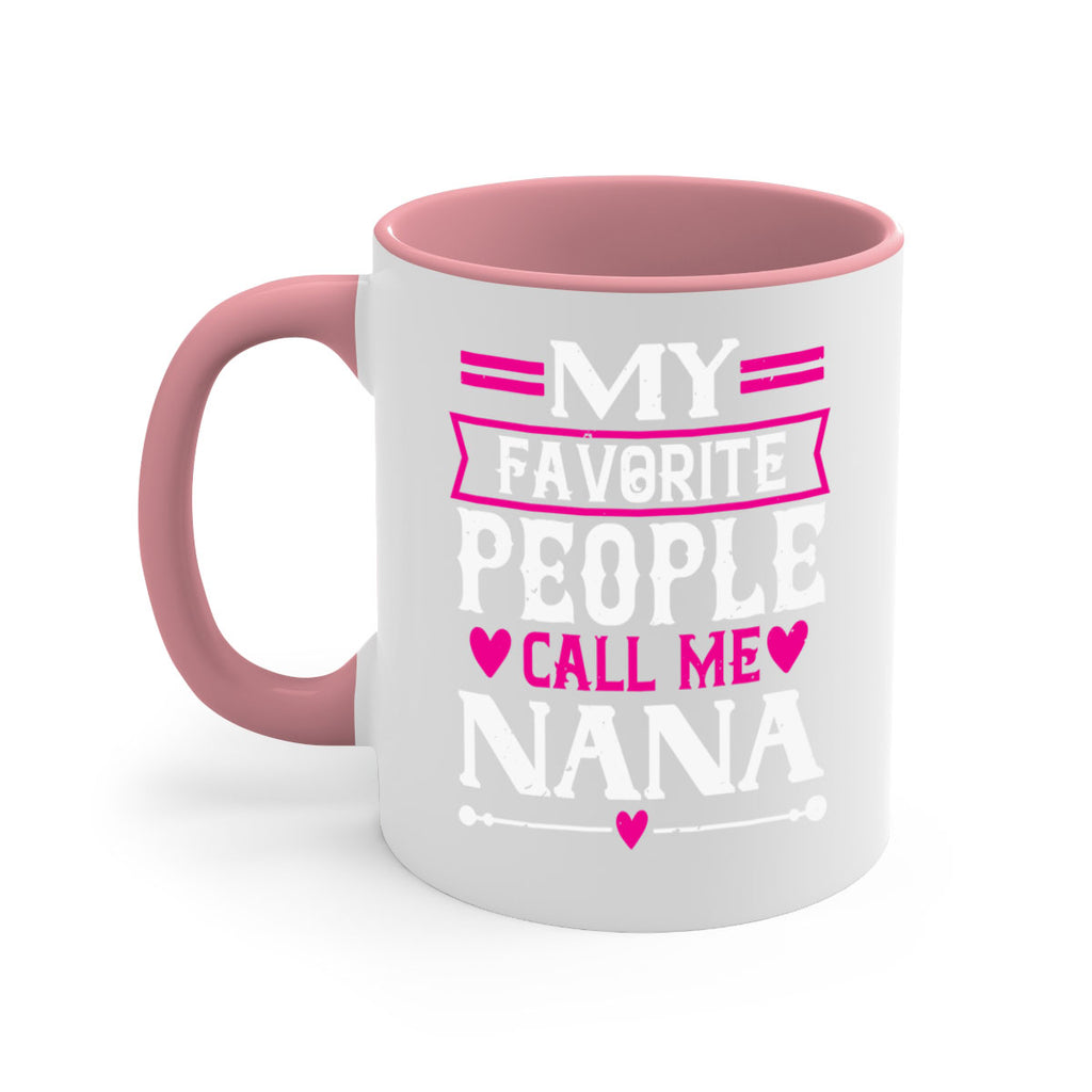 MY FAVORITE PEOPLE CALL 15#- grandma-Mug / Coffee Cup
