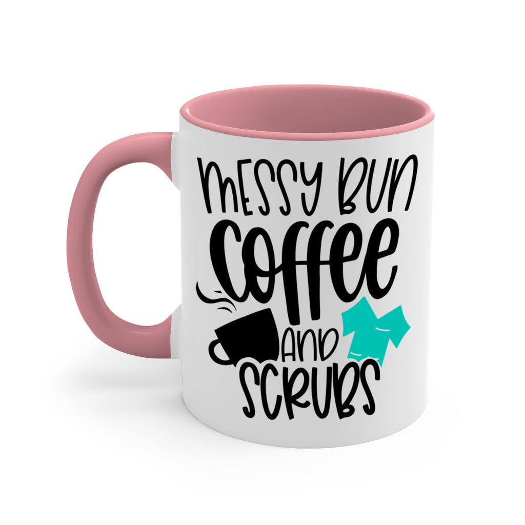 Messy Bun Coffee And Scrubs Style Style 132#- nurse-Mug / Coffee Cup