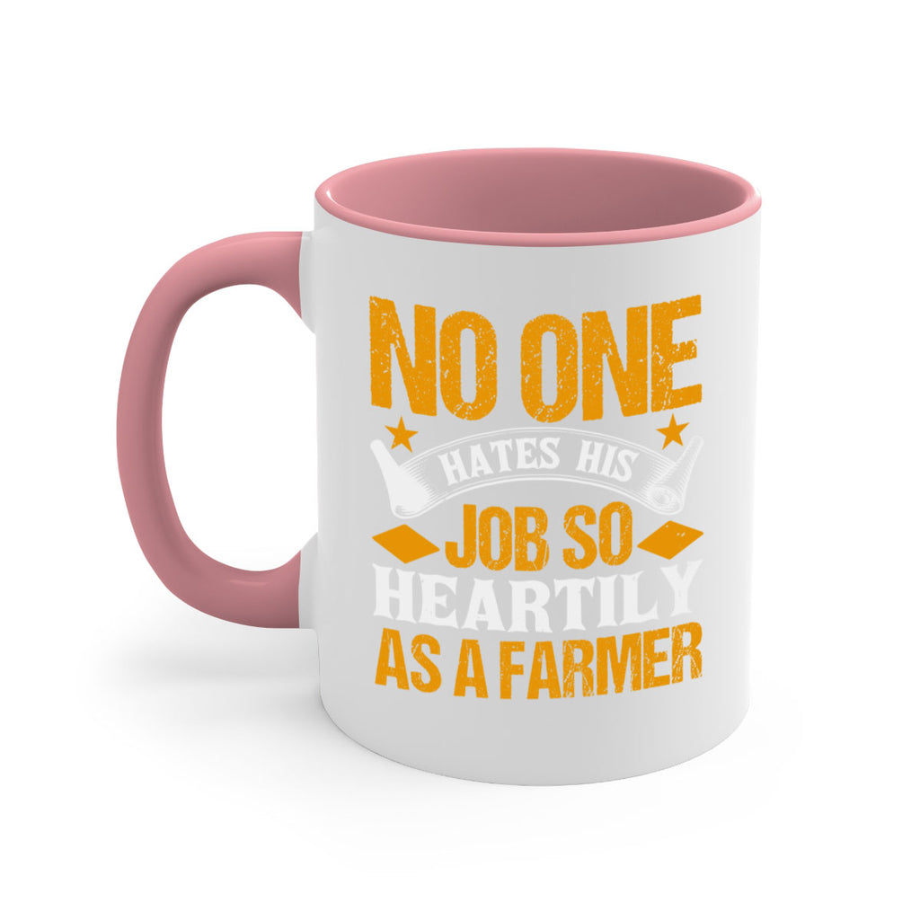 No one hates his job so heartily 40#- Farm and garden-Mug / Coffee Cup