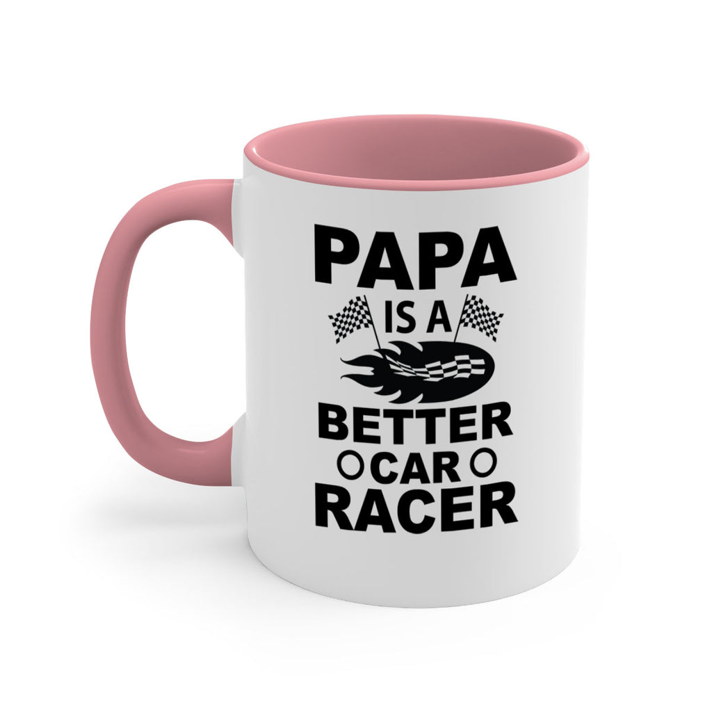 Papa Is a Better car 116#- grandpa-Mug / Coffee Cup