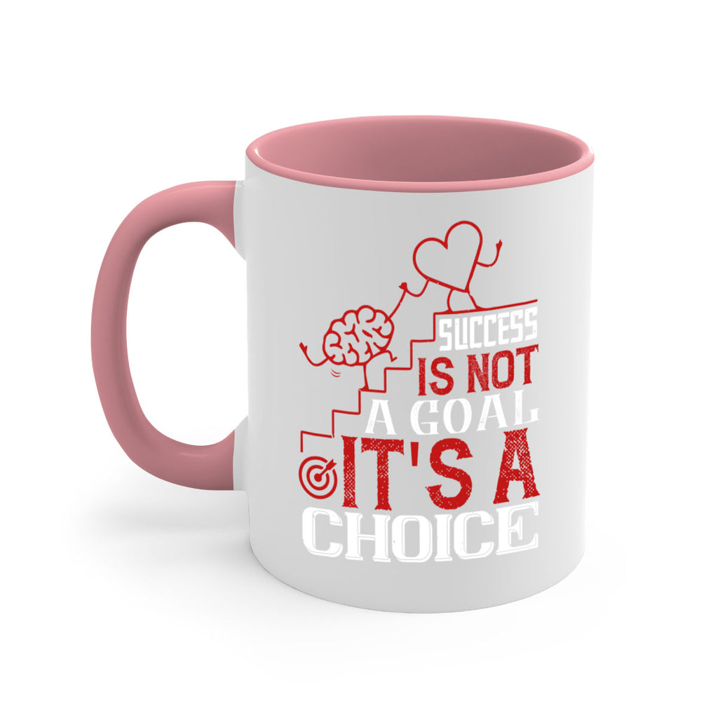 Success is not a goal Its a choice Style 18#- dentist-Mug / Coffee Cup