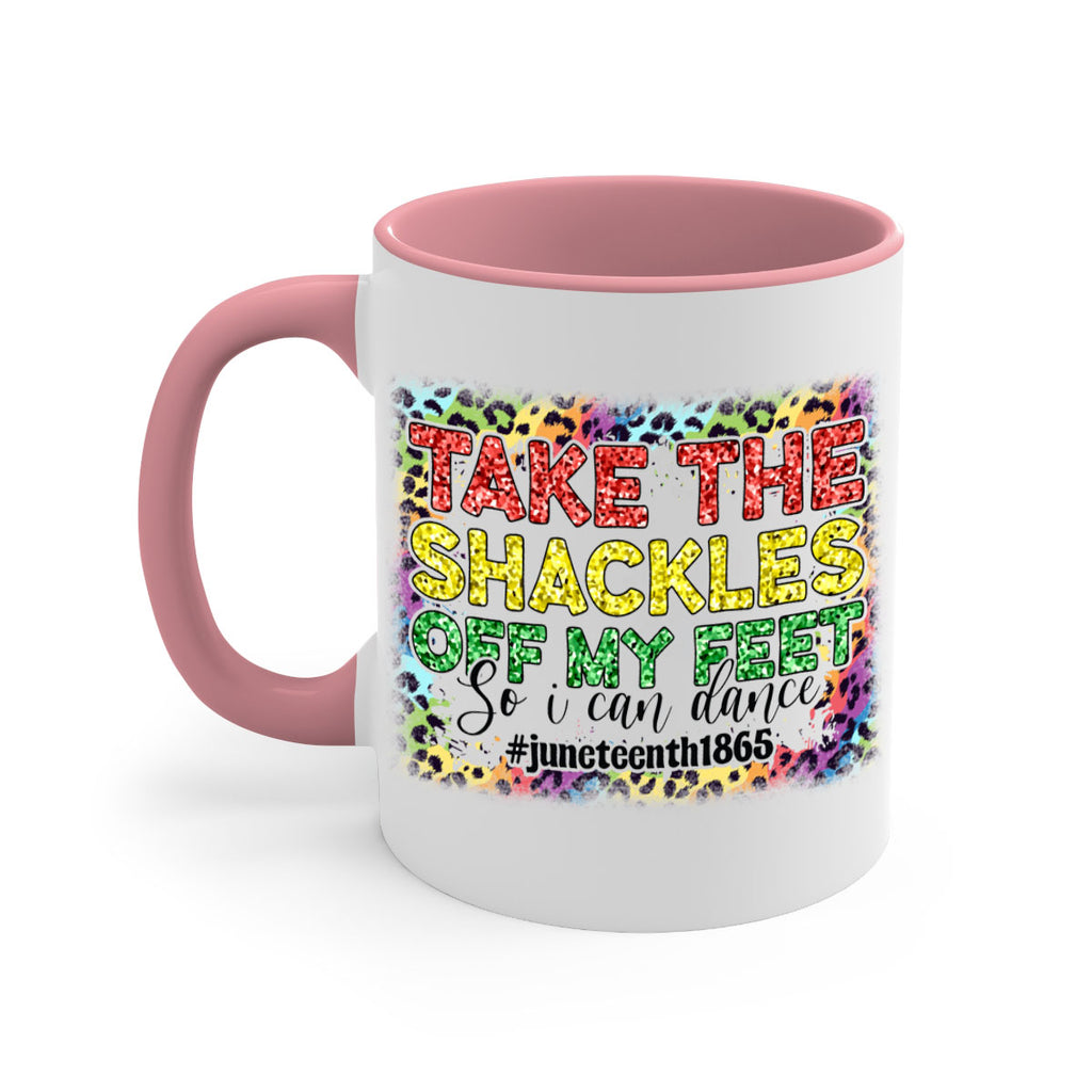 Take The Shackles Off My Feet Juneteenth 34#- juneteenth-Mug / Coffee Cup