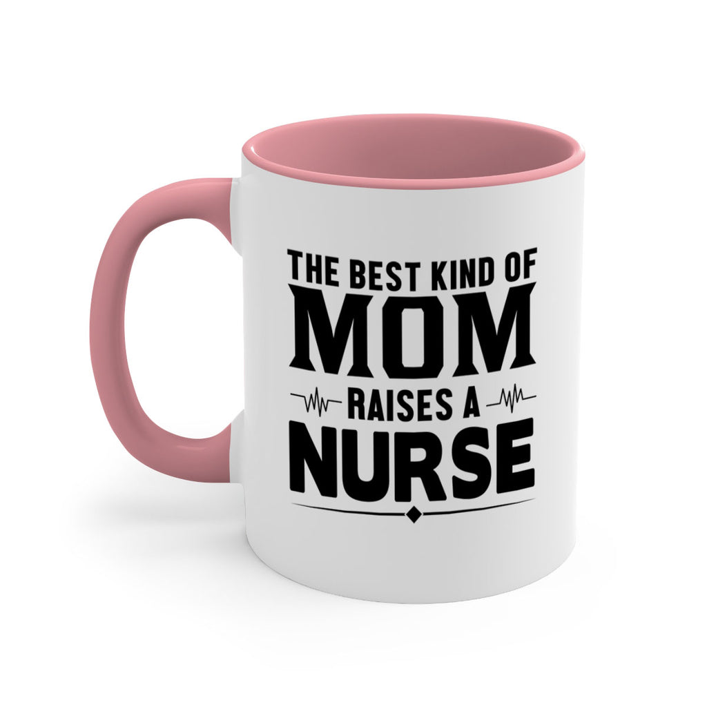 The best kind of mom Style 242#- nurse-Mug / Coffee Cup