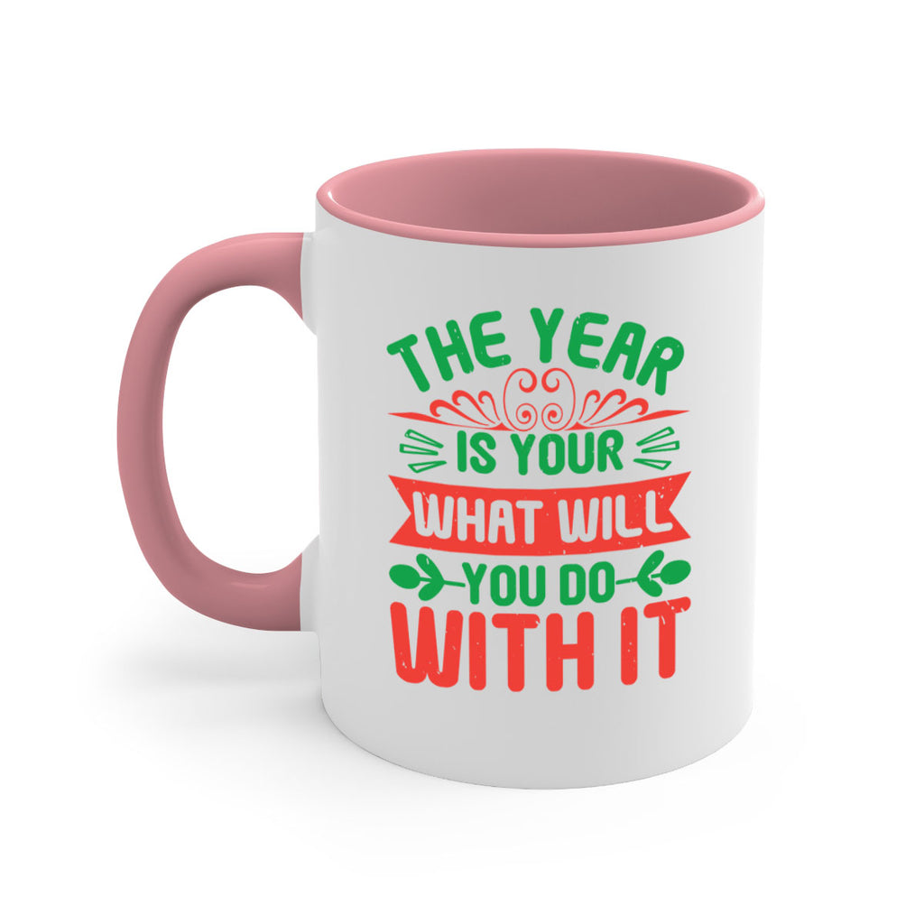 The year is your what will you do with it Style 9#- baby shower-Mug / Coffee Cup