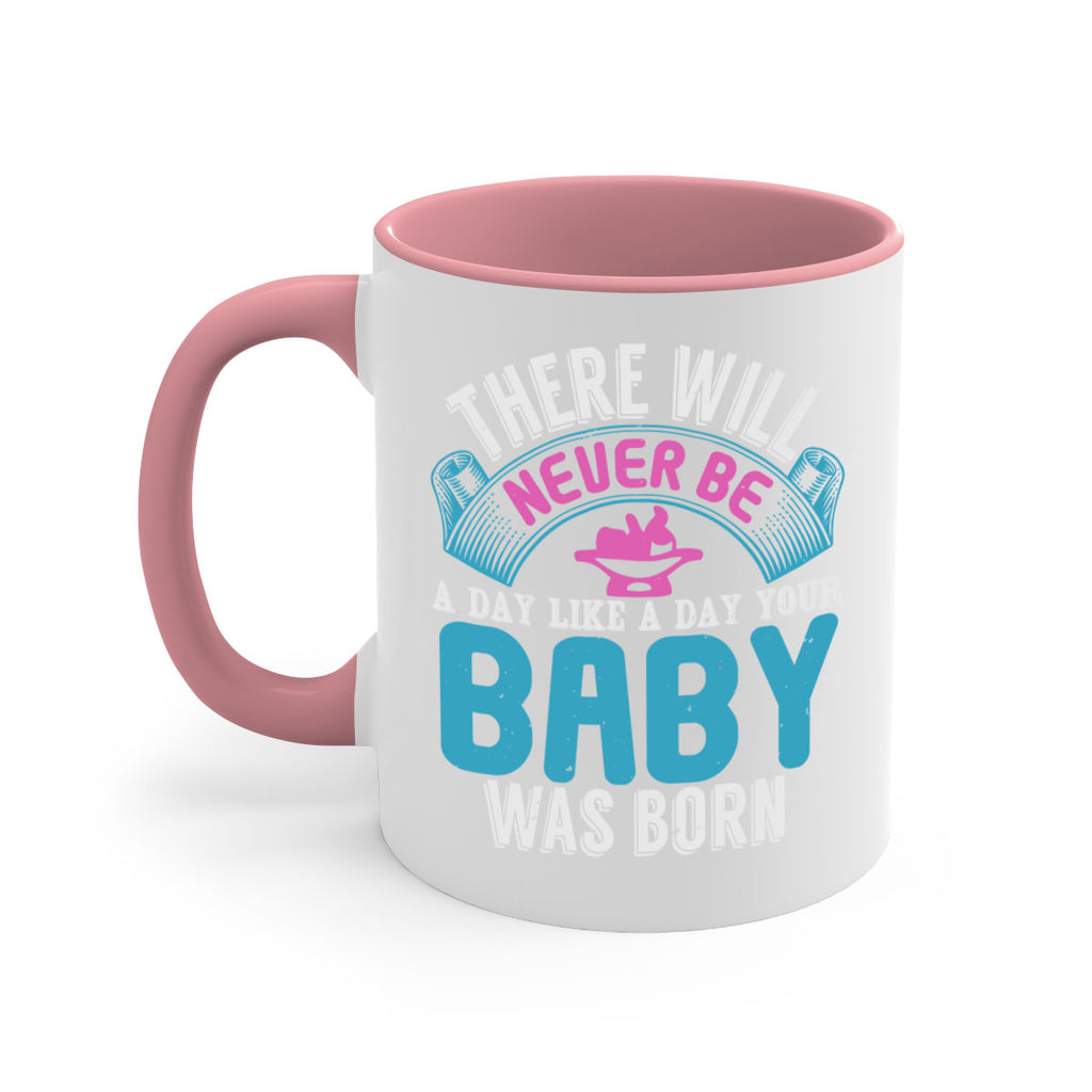 There will never be like when a baby is born Style 167#- baby2-Mug / Coffee Cup