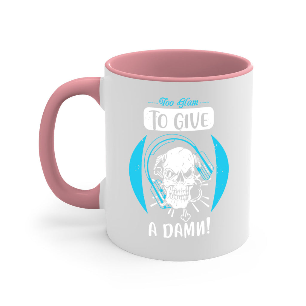 Too glam to give a damn Style 176#- makeup-Mug / Coffee Cup