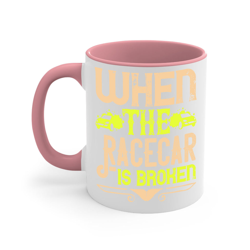 When The Racecar Is Broken Style 10#- Dog-Mug / Coffee Cup