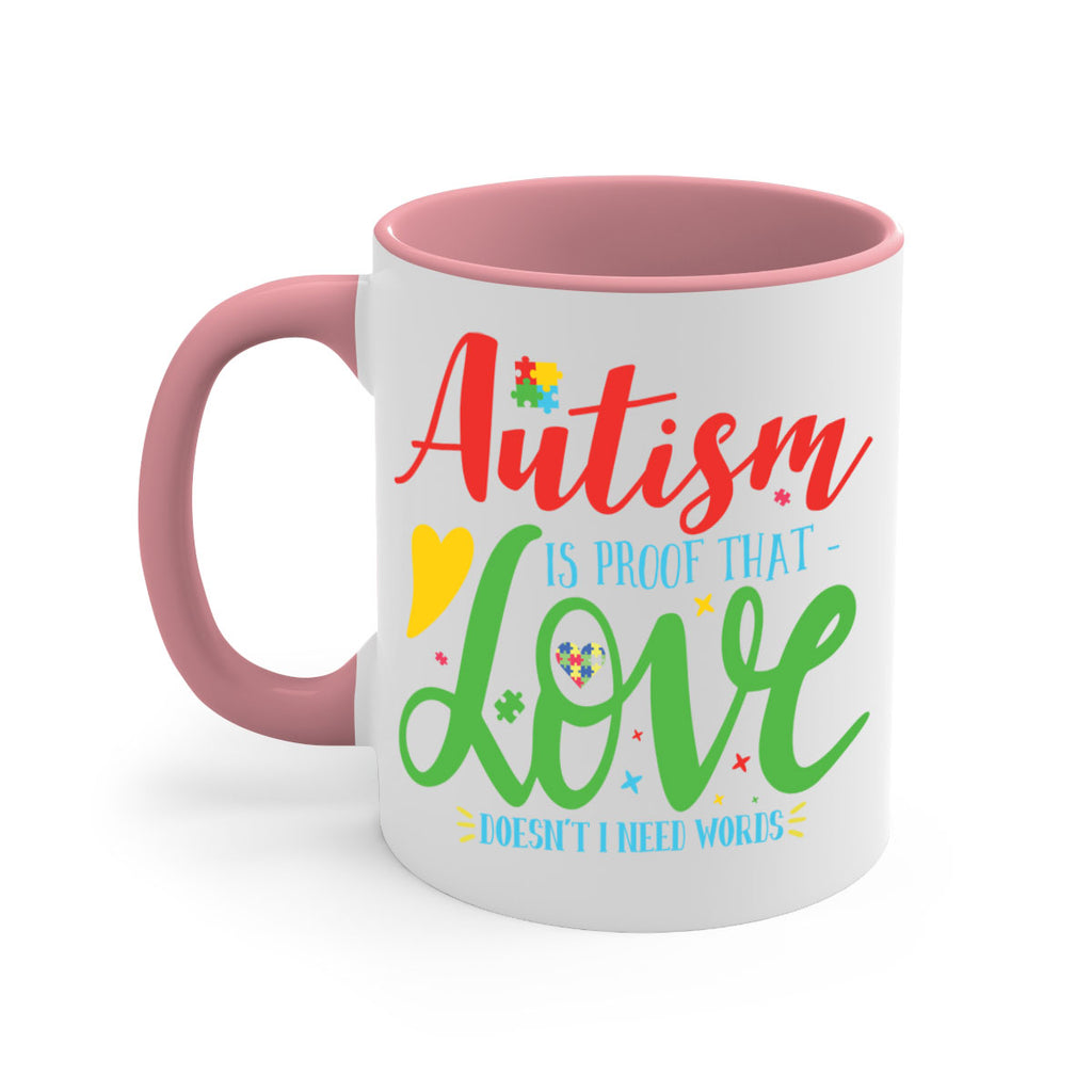 autism is proof that love doesnt i need words Style 7#- autism-Mug / Coffee Cup