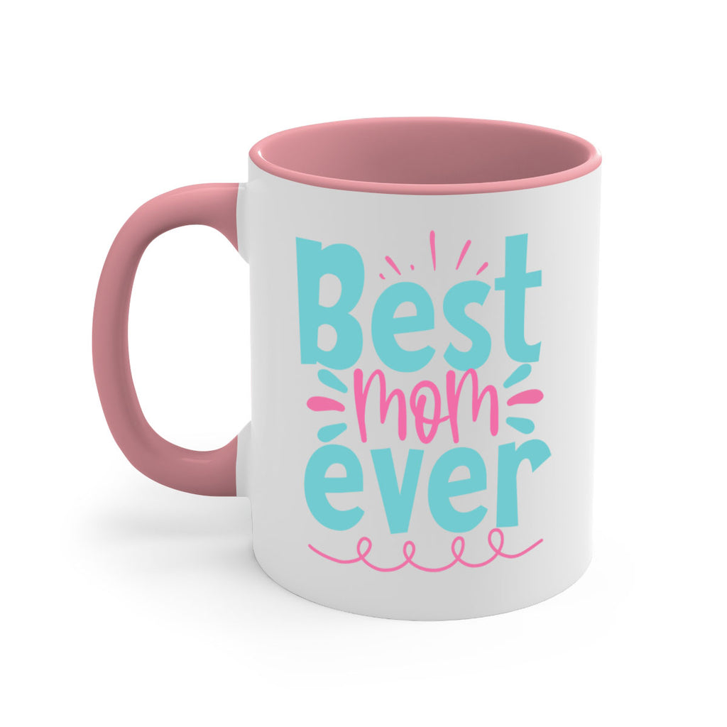 best mom ever 353#- mom-Mug / Coffee Cup