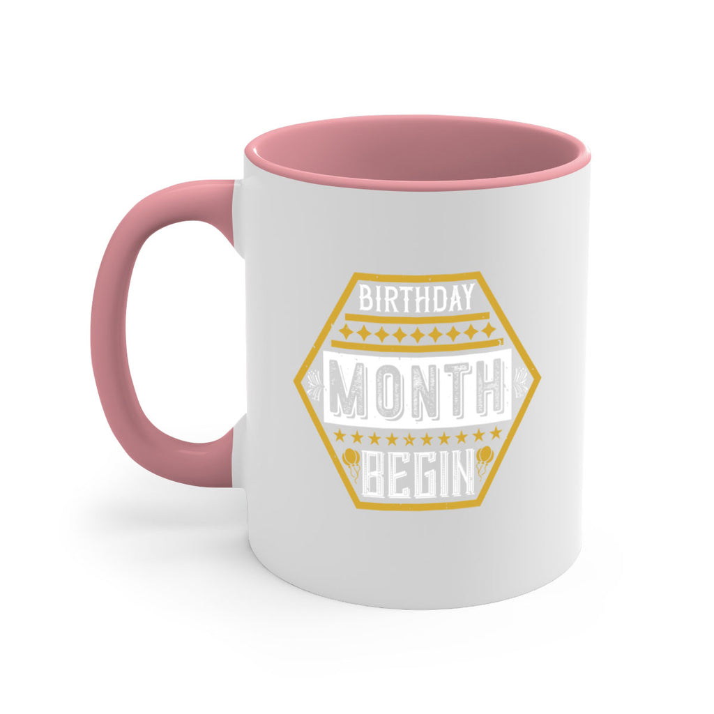 birthday month begin Style 9#- birthday-Mug / Coffee Cup