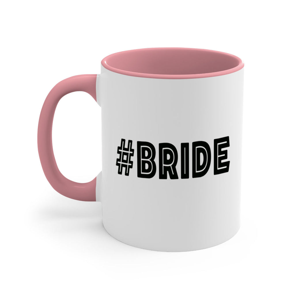 hashtag bride 144#- bride-Mug / Coffee Cup