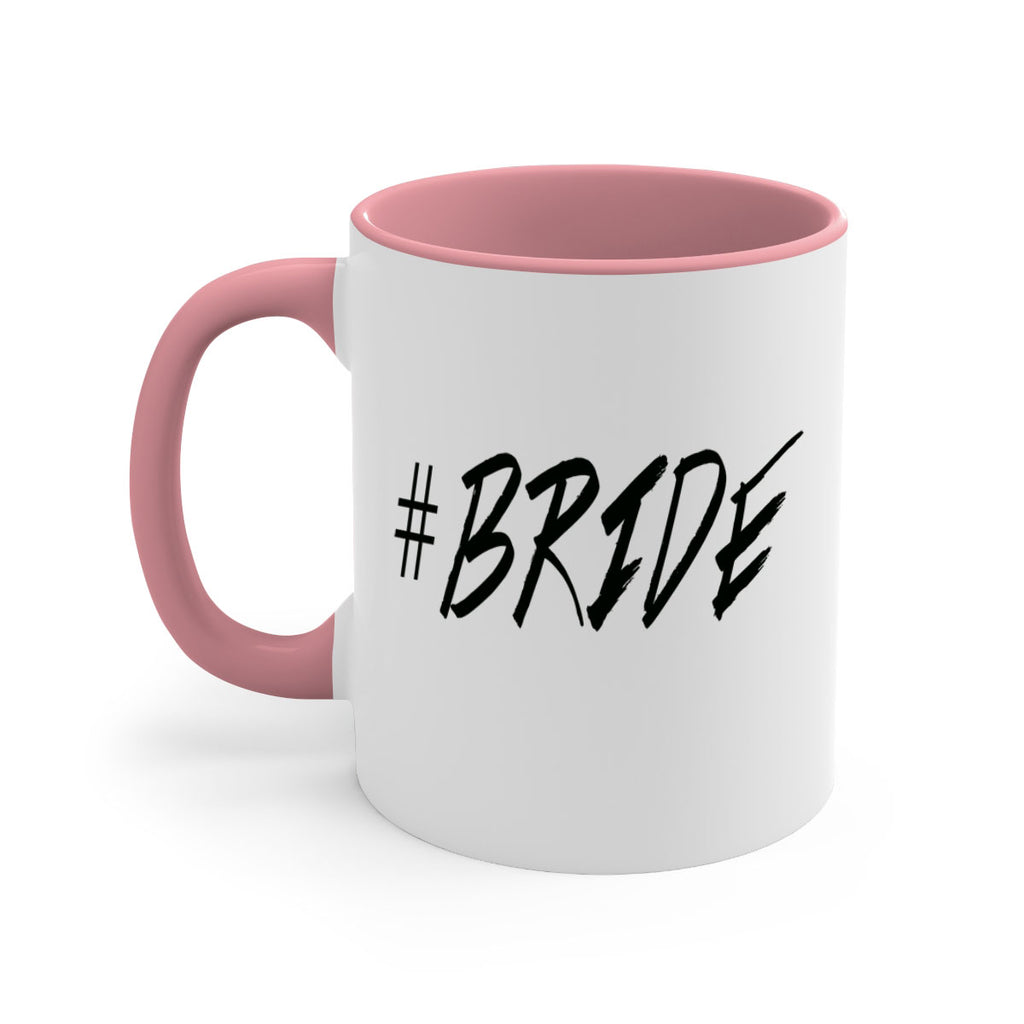 hashtag bride 150#- bride-Mug / Coffee Cup