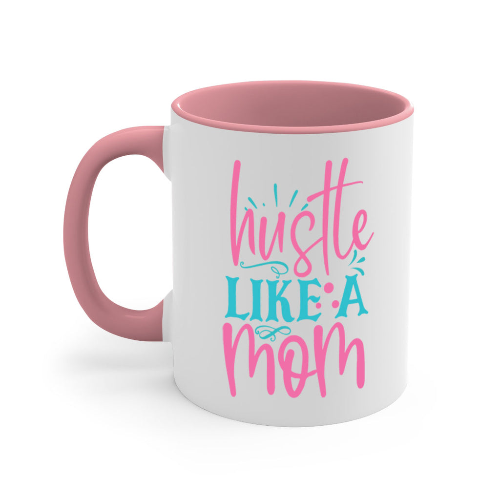 hustle like a mmom 341#- mom-Mug / Coffee Cup