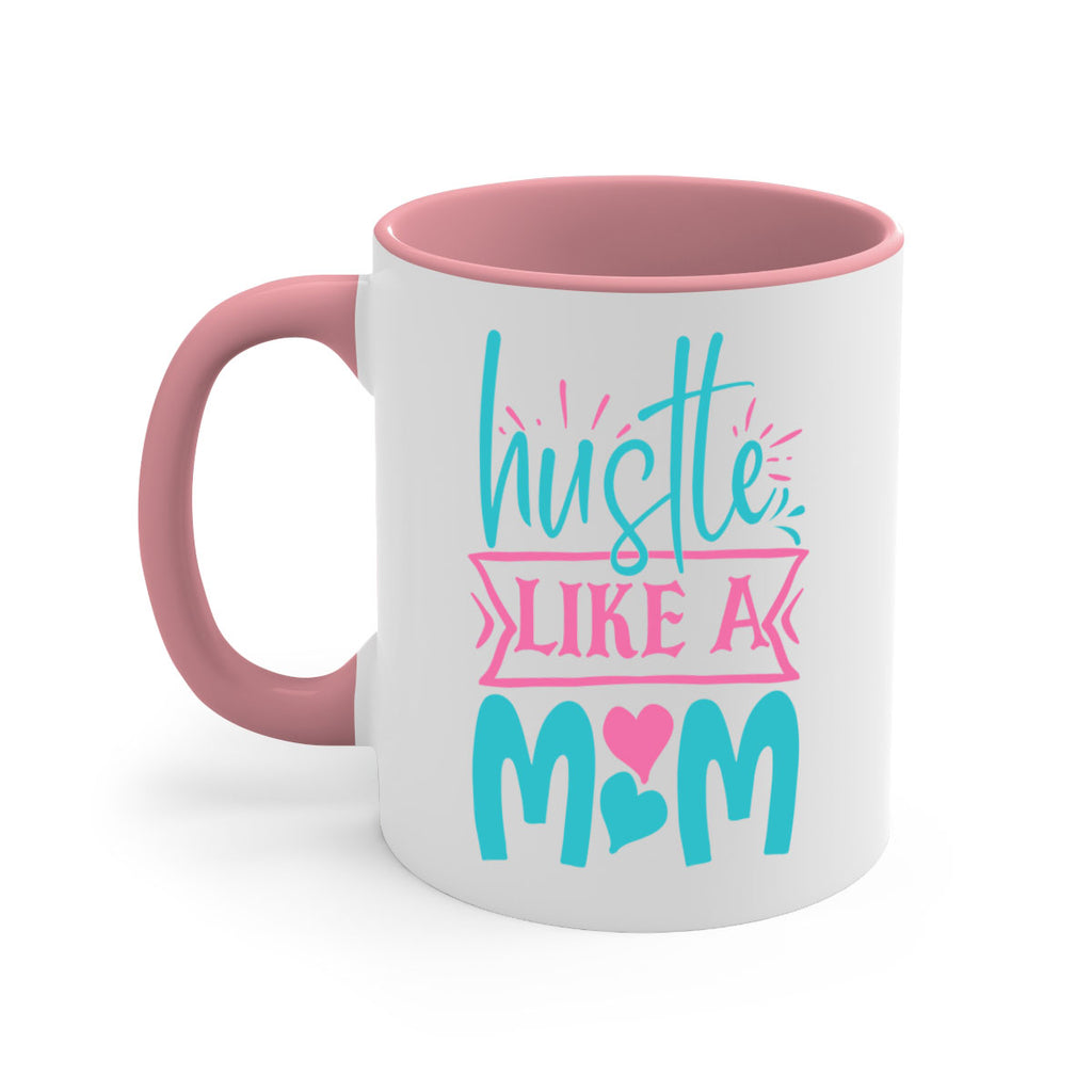 hustle like a mom 340#- mom-Mug / Coffee Cup