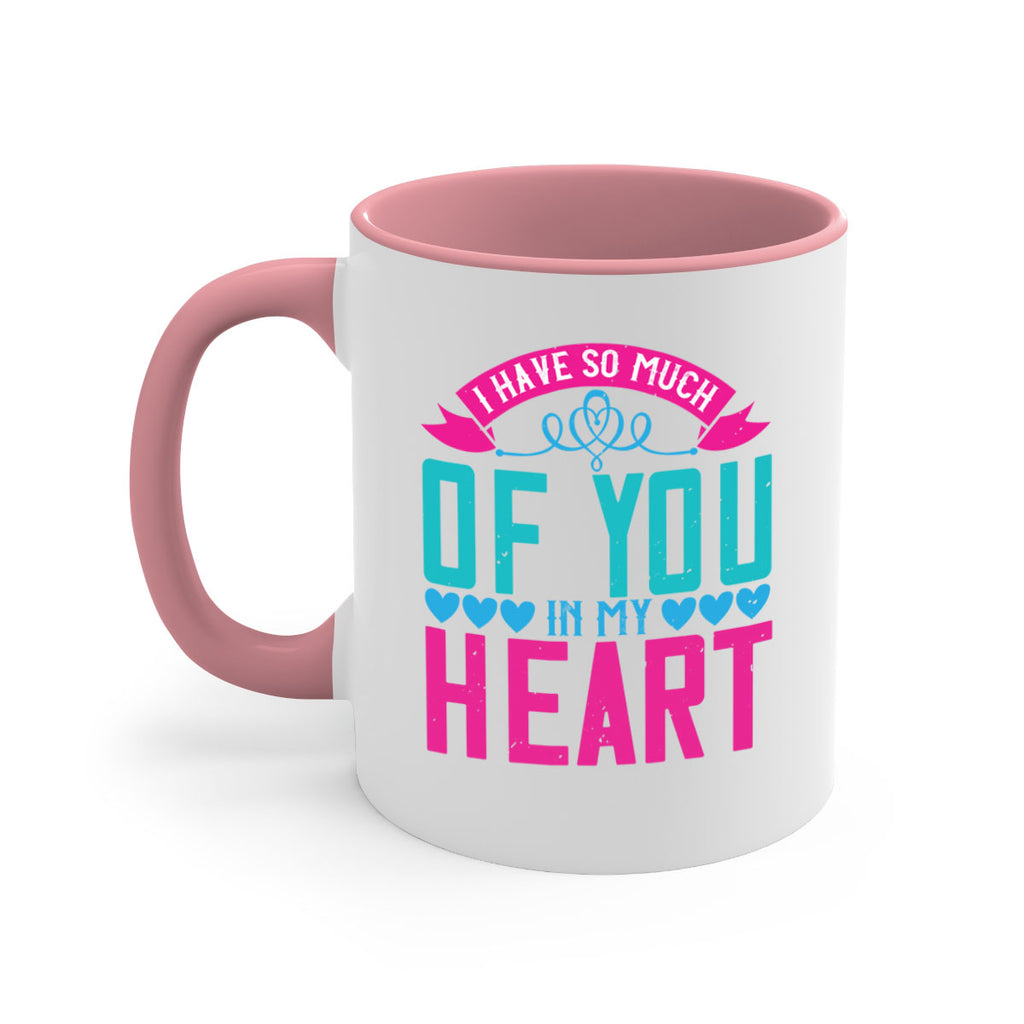 i have so much of you in my heart 161#- mom-Mug / Coffee Cup
