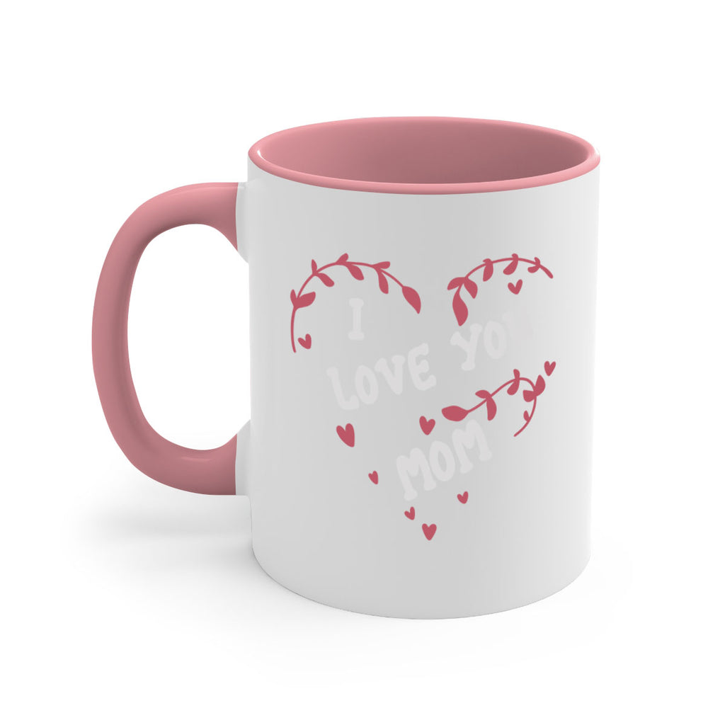 i love you mom 157#- mom-Mug / Coffee Cup
