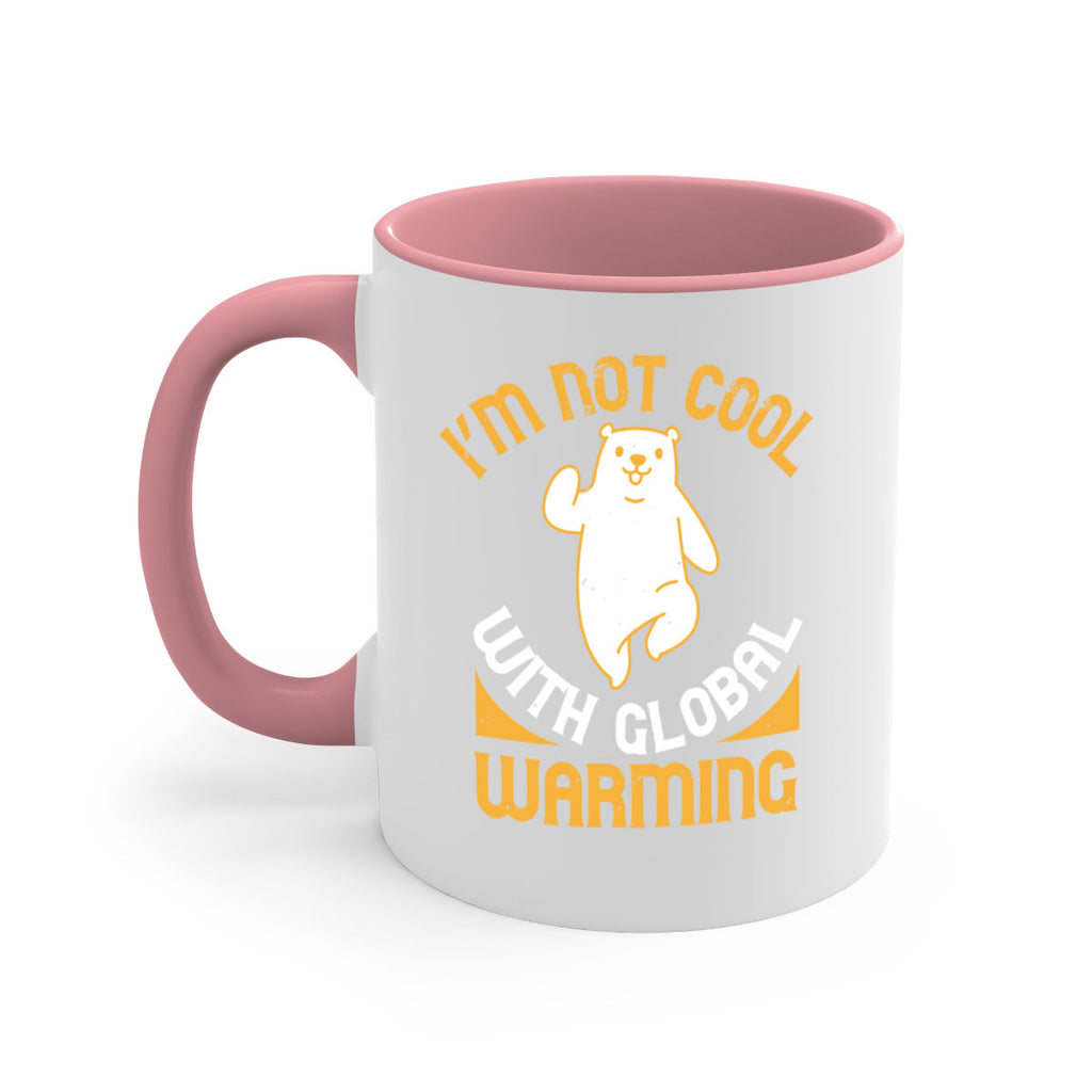i’m not cool with global warming 18#- bear-Mug / Coffee Cup