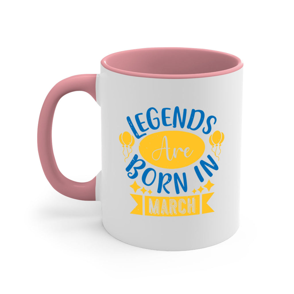 legends are born in march Style 56#- birthday-Mug / Coffee Cup