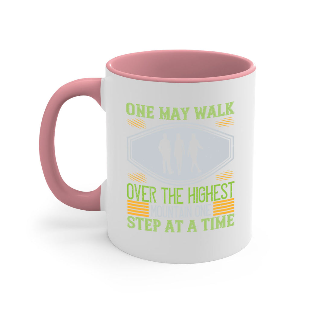 one may walk over the highest mountain one step at a time 35#- walking-Mug / Coffee Cup