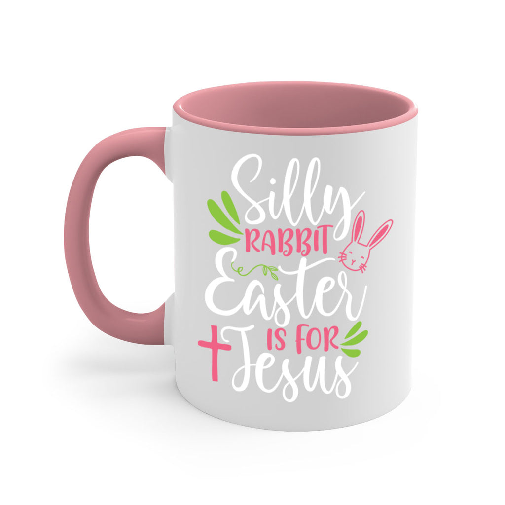 silly rabbit easter is for jesus 8#- easter-Mug / Coffee Cup