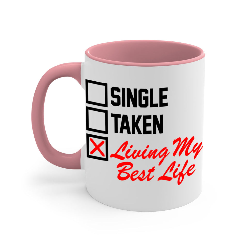 single taken living my best life 34#- black words - phrases-Mug / Coffee Cup